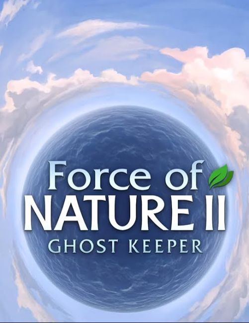 Обложка инди-игры Force of Nature 2: Ghost Keeper
