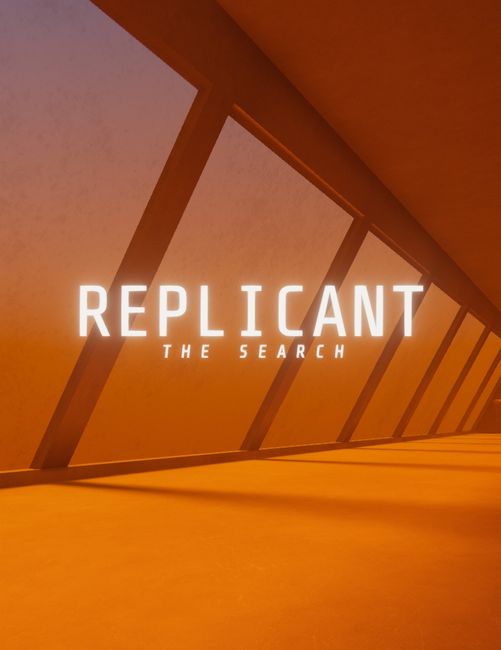 Replicant: The Search